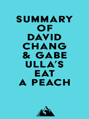 cover image of Summary of David Chang & Gabe Ulla's Eat a Peach